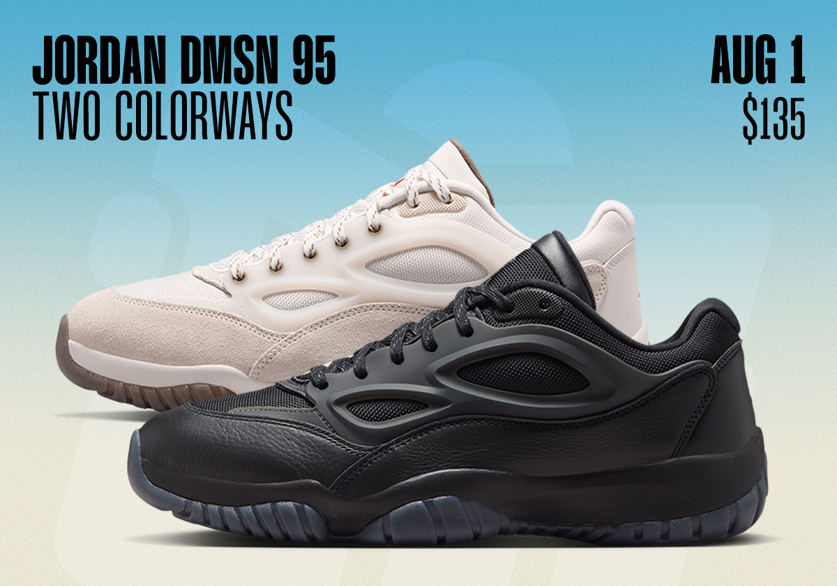 Sneaker Releases July 26 August 1 2026 Jordan Dmsn 95