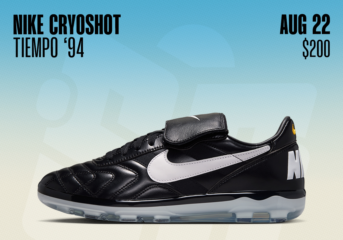 Sneaker Releases August 16 August 22 2026 Nike Cryoshot Tiempo 94