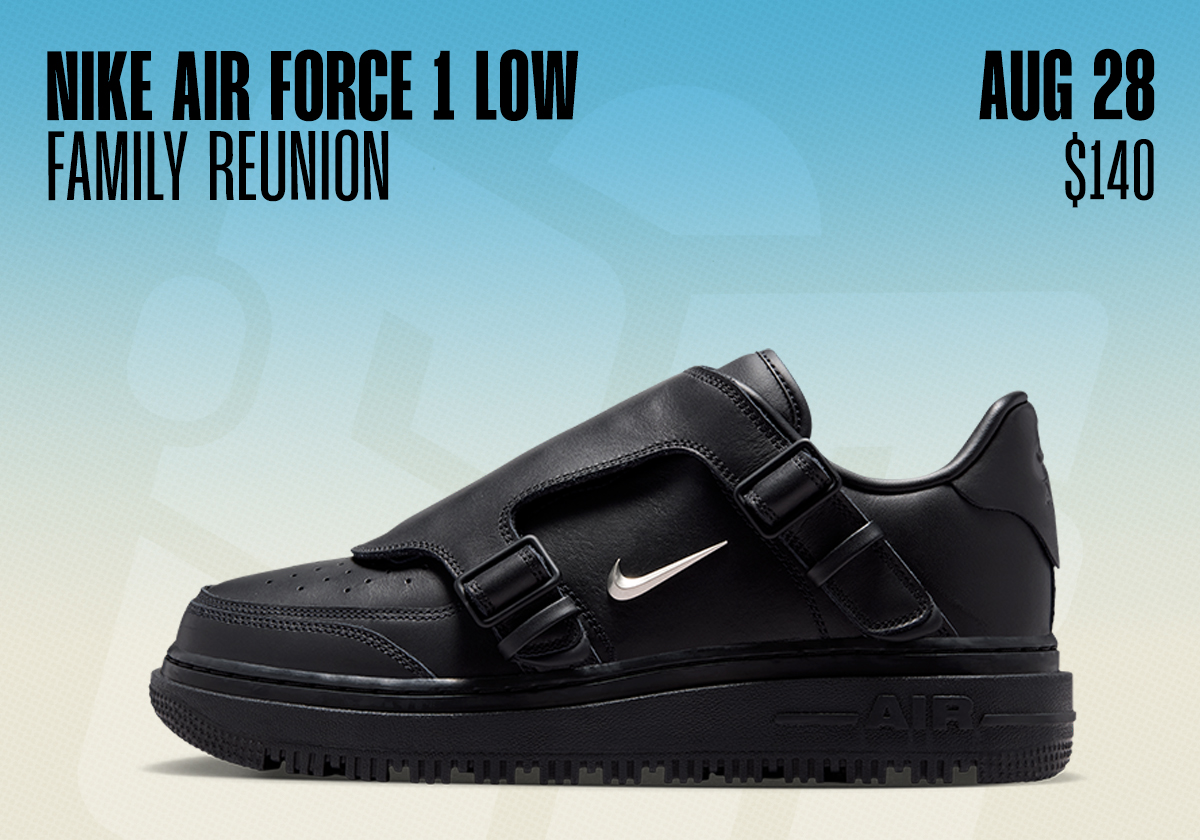 Sneaker Releases August 23 August 29 2026 Nike Air Force 1 Family Reunion