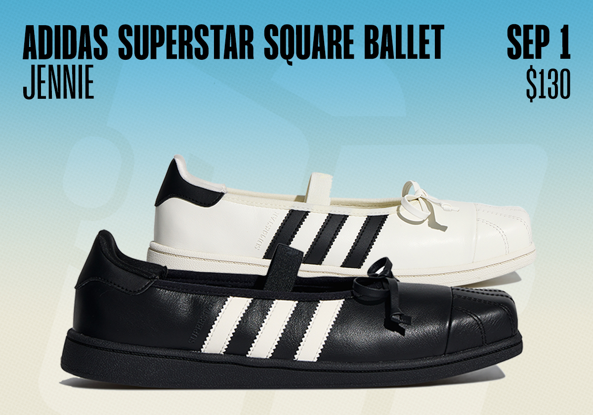 Sneaker Releases August 30 September 5 2026 Adidas Superstar Ballet Jennie