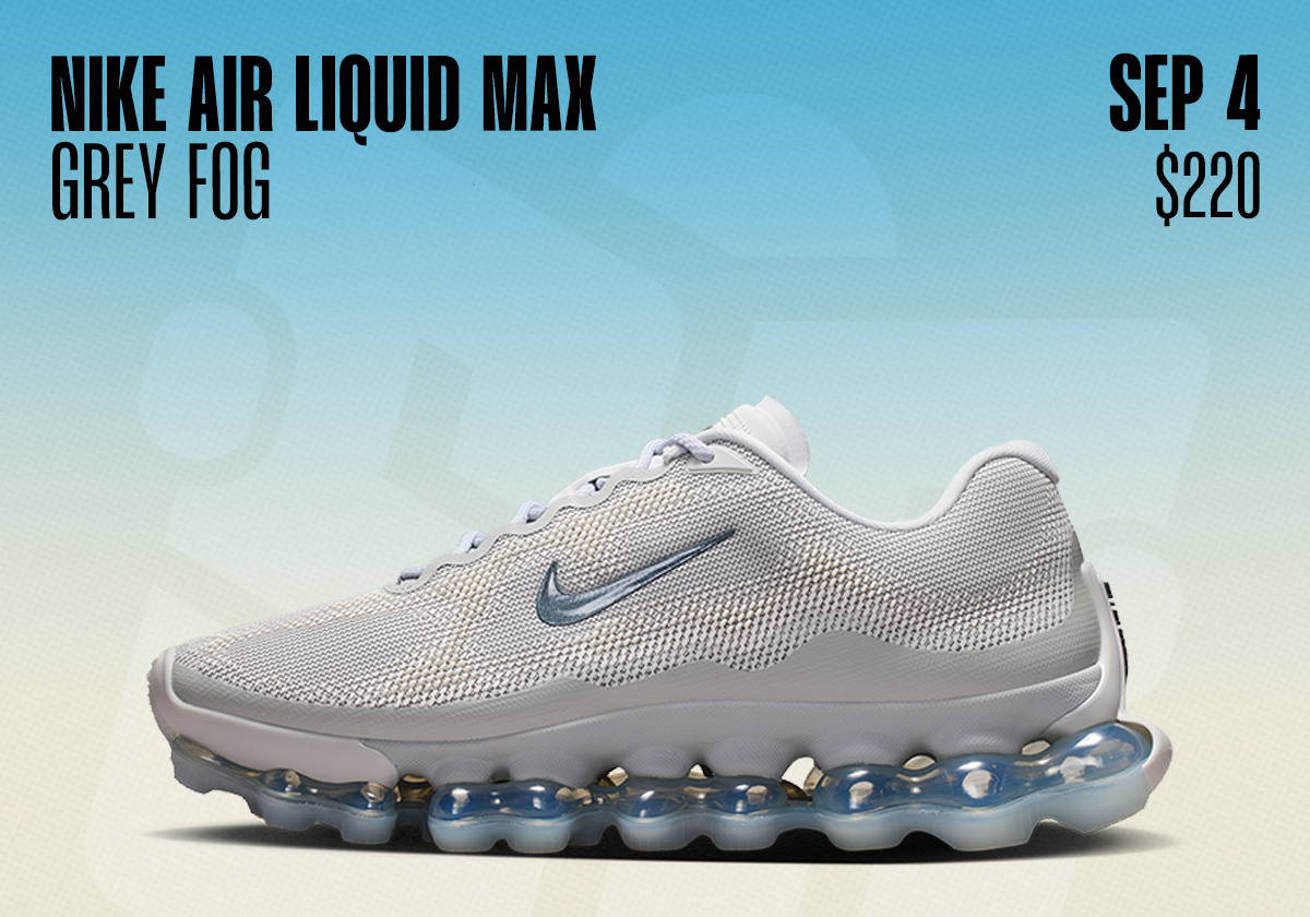 Sneaker Releases August 30 September 5 2026 Nike Air Liquid Max