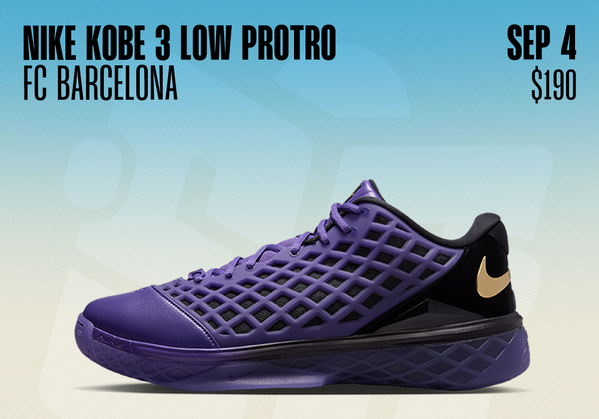 Sneaker Releases August 30 September 5 2026 Nike Kobe 3 Low Barcelona