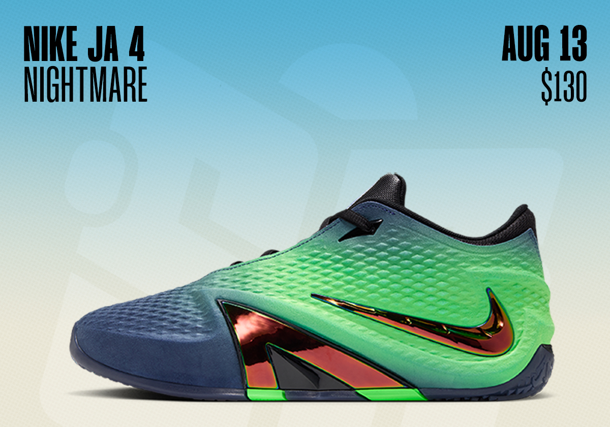 Sneaker Releases August 9 August 15 2026 Nike Ja 4 Nightmare