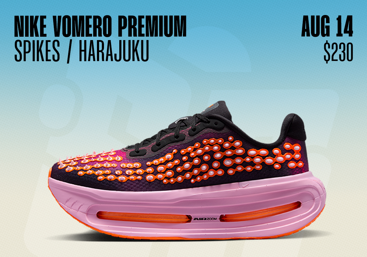Sneaker Releases August 9 August 15 2026 Nike Vomero Premium Spikes
