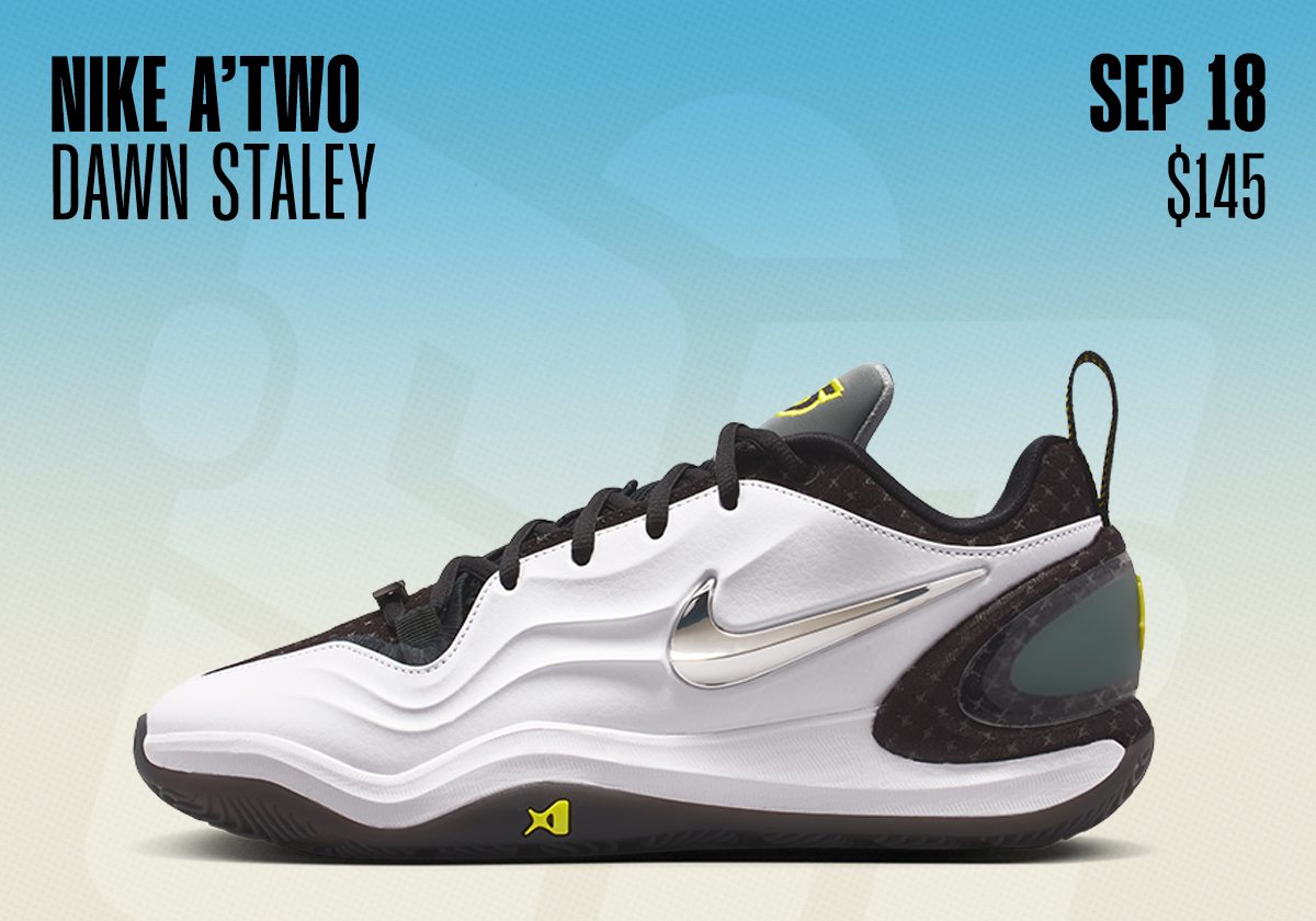 Sneaker Releases September 13 September 19 2026 Nike Atwo Dawn Staley