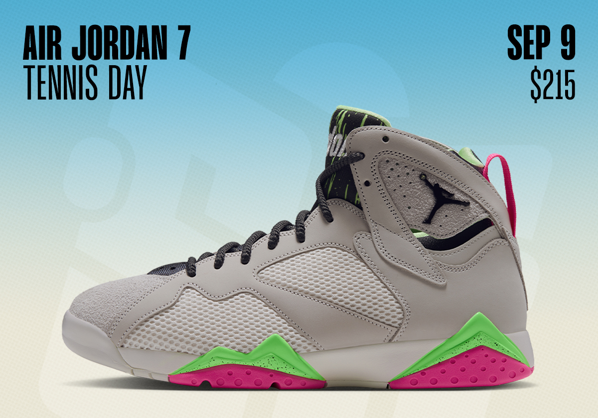 Sneaker Releases September 6 12 2026 Air Jordan 7 Tennis Day