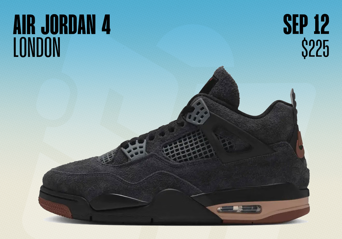 Sneaker Releases September 6 September 12 2026 Air Jordan 4 London