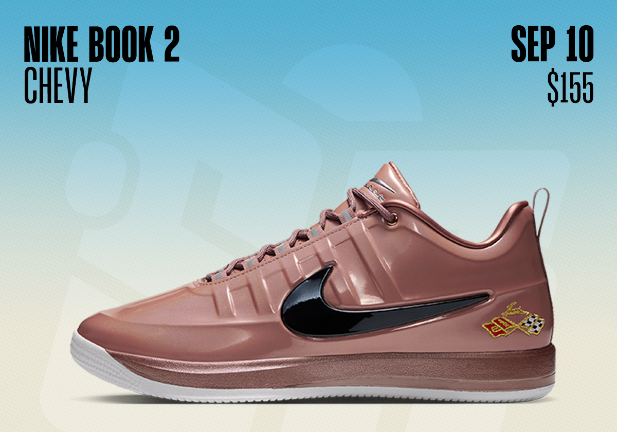 Sneaker Releases September 6 September 12 2026 Nike Book 2 Chevy