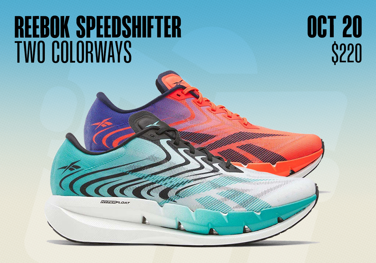 Sneaker Releases October 18 24 2026 Reebok Speedshifter