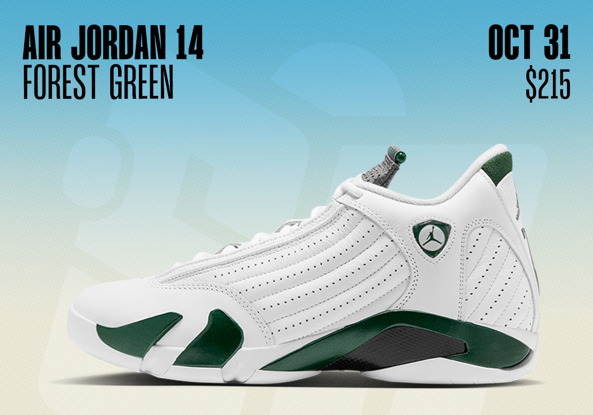 Sneaker Releases October 25 31 2026 Air Jordan 14 Forest Green